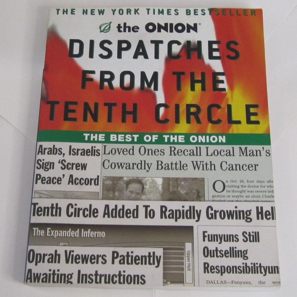The Onion: Dispatches From The Tenth Circle  PB